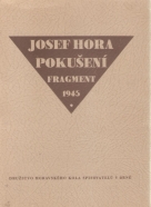 Josef Hora- Pokušení fragment 