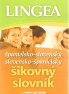 kolektív- Lingea / Španielsko-Slovenský / Slovensko-Španielský šikovný slovník