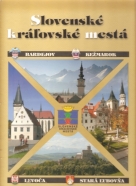 kolektív- Slovenské kráľovské mestá