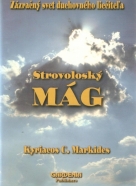 Kyriacos C. Markides- Strovolovský Mág