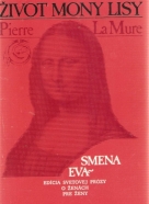 Pierre la Mure- Život Mony Lisy