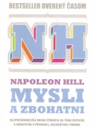 Napoleon Hill- Mysli a zbohatni