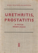 S.Kočvara- Urethritis Prostatitis a jejich komplikace