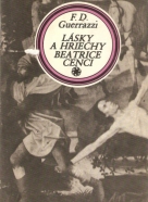 Francesco Domenico Guerrazzi: Lásky a hriechy Beatrice Cenci