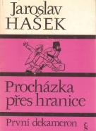 Jaroslav Hašek- Procházka přes hranice