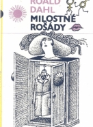 Roald Dahl: Milostné rošády