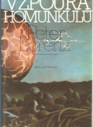 Peter Lorenz- Vzpominka Homunkulů