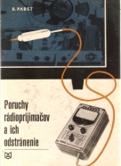 B.Pabst- Poruchy rádioprijímačov a ich odstránenie