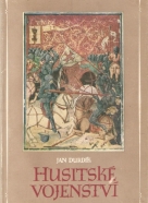 Jan  Durdík- Husitské vojenství