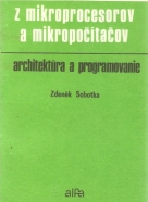 Z.Sobotka- Otázky a odpovede z mikroprocesorov a mikropočítačov