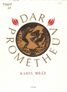 Karel Mráz- Dar Prométheův