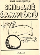 K.Vonnegut / jr. - Snídaně šampiónů