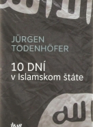 J.Todenhöfer- 10 dní v Islamskom štáte