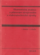 F.Brabec- Ekonomická analýza a plánování strojírenské a elektrotechnické výroby