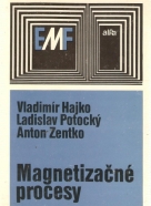 V.Hajko a kolektív- Magnetizačné procesy