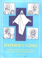 kolektív- Rastiem v láske