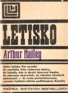 Arthur Hailey: Letisko