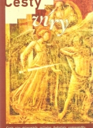 kolektív- Cesty víry