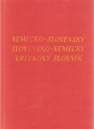 kolektív- Nemecko - Slovenský / Slovensko - Nemecký vreckový slovník