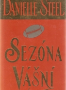Danielle Steelová: Sezóna vášní