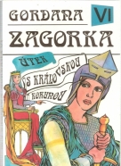 Marija Jurič Zagorka- Gordana IV / útek s kráľovskou korunou