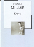 Henry Miller- Sexus
