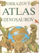 kolektív- Obrazový atlas dinosaurov