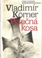 Vladimír Körner- Písečná kosa