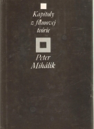 Peter Mihálik- Kapitoly z filmovej teórie