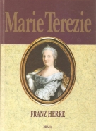 Franz Herre- Marie Terezie