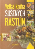 Tatiana Kuťková- Veľká kniha sušených rastlín