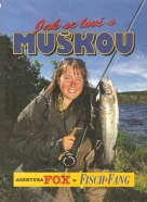 kolektív- Jak se loví s muškou