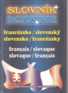 kolektív- Francúzsko - Slovenský / Slovensko - Francúzsky  slovník