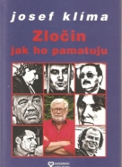 Josef Klíma- Zločin jak ho pamatuju