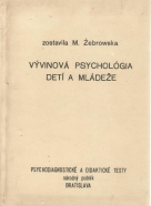 M.Žebrowska- Vývinová psychológia detí a mládeže