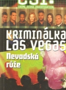 Jerome Preisler- CSI: Kriminálka Las Vegas / Nevadská růže