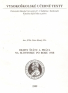 Peter Mosný- Dejiny štátu a práva na Slovensku po roku 1918