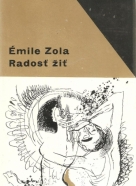 Émile Zola- Radosť žiť