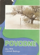Viliam Gallo- Povodne  roku 1974 v povodí Bodrogu