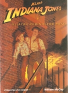 William McCay- Mladý Indiana Jones a kliatba rubínoveého kríža