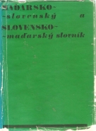 Kolektív autorov : Maďarsko-slovenský a Slovensko-maďarský slovník