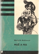 M.M. Kadlecová- Muž a pes