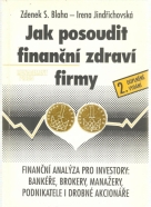 Z.S. Blaha- Jak posoudit finanční zdraví firmy