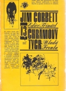 Jim Corbett- 13 chrámový tygr