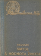 R.Eucken- Smysl a hodnota života