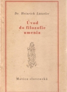 Dr. Heinrich Lutzeler- Úvod do filozofie umenia