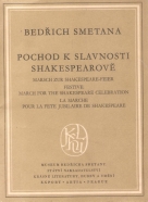 Bedřich Smetana- Pochod k slavnosti Shakespearově