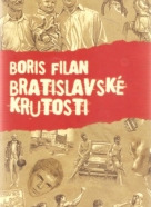 Boris Filan- Bratislavské krutosti