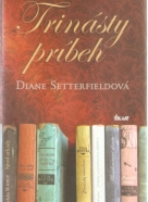 Diane Setterfieldová- Trinásty príbeh