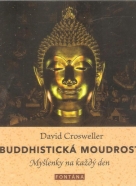 David Crosweller- Buddhistická moudrost